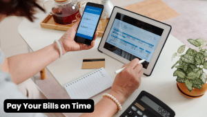 Pay Your Bills on Time